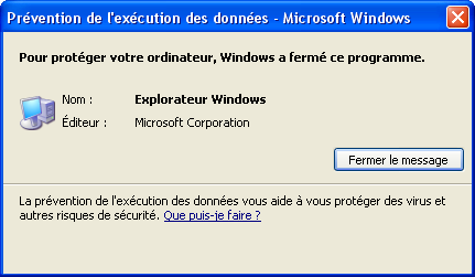 Pour protéger vos donnés, Windows a fermé ce programme : Explorateur Windows